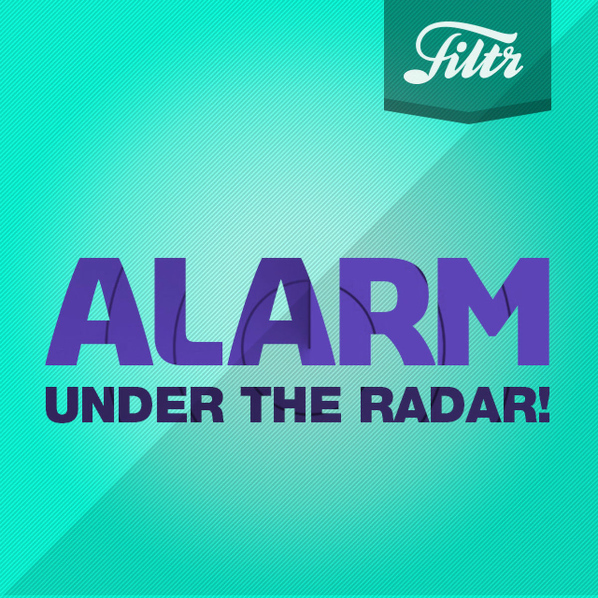 Cover of playlist A L A R M by FILTR