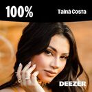 100% Tainá Costa