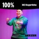 100% MC Rogerinho