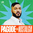 Pagode Nostalgia | Pagode das Antigas