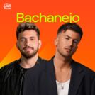 Bachanejo | Latinas, Sertanejo, Bachata e Reggaeto