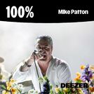 100% Mike Patton