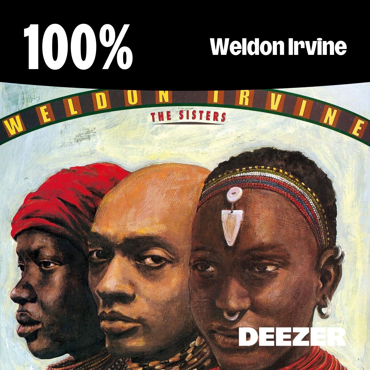 Cover of playlist 100% Weldon Irvine