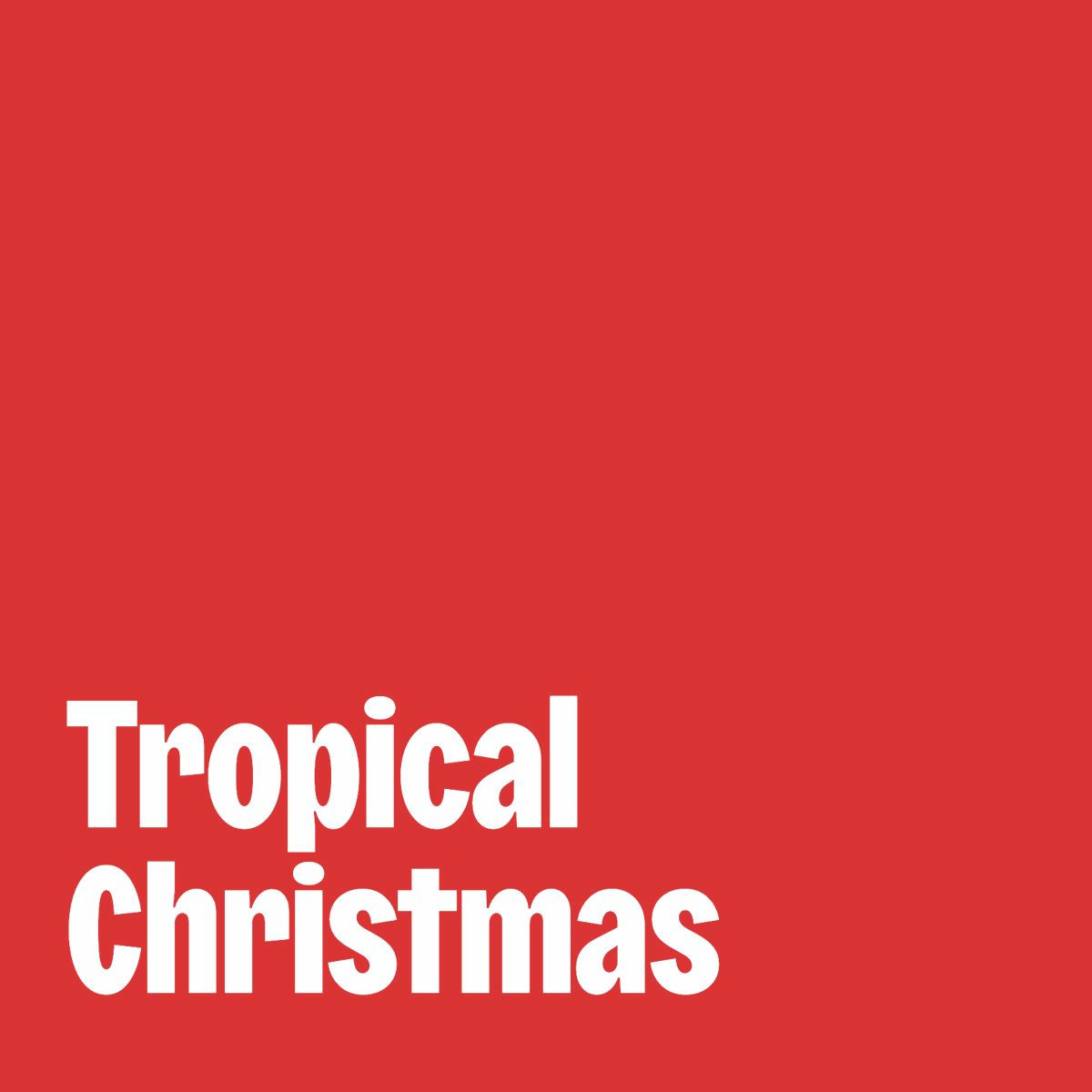 Cover of playlist Tropical Christmas
