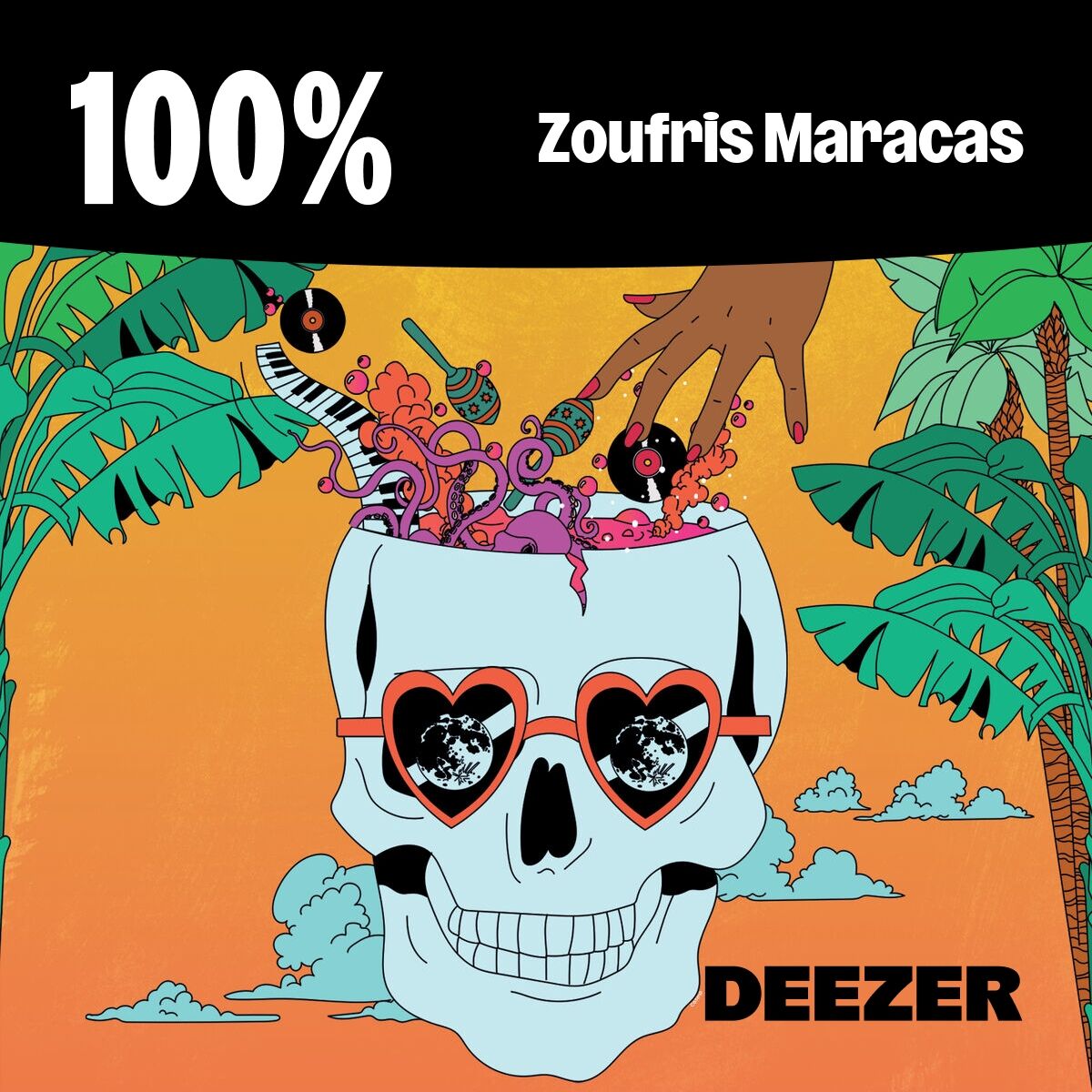 Cover of playlist 100% Zoufris Maracas