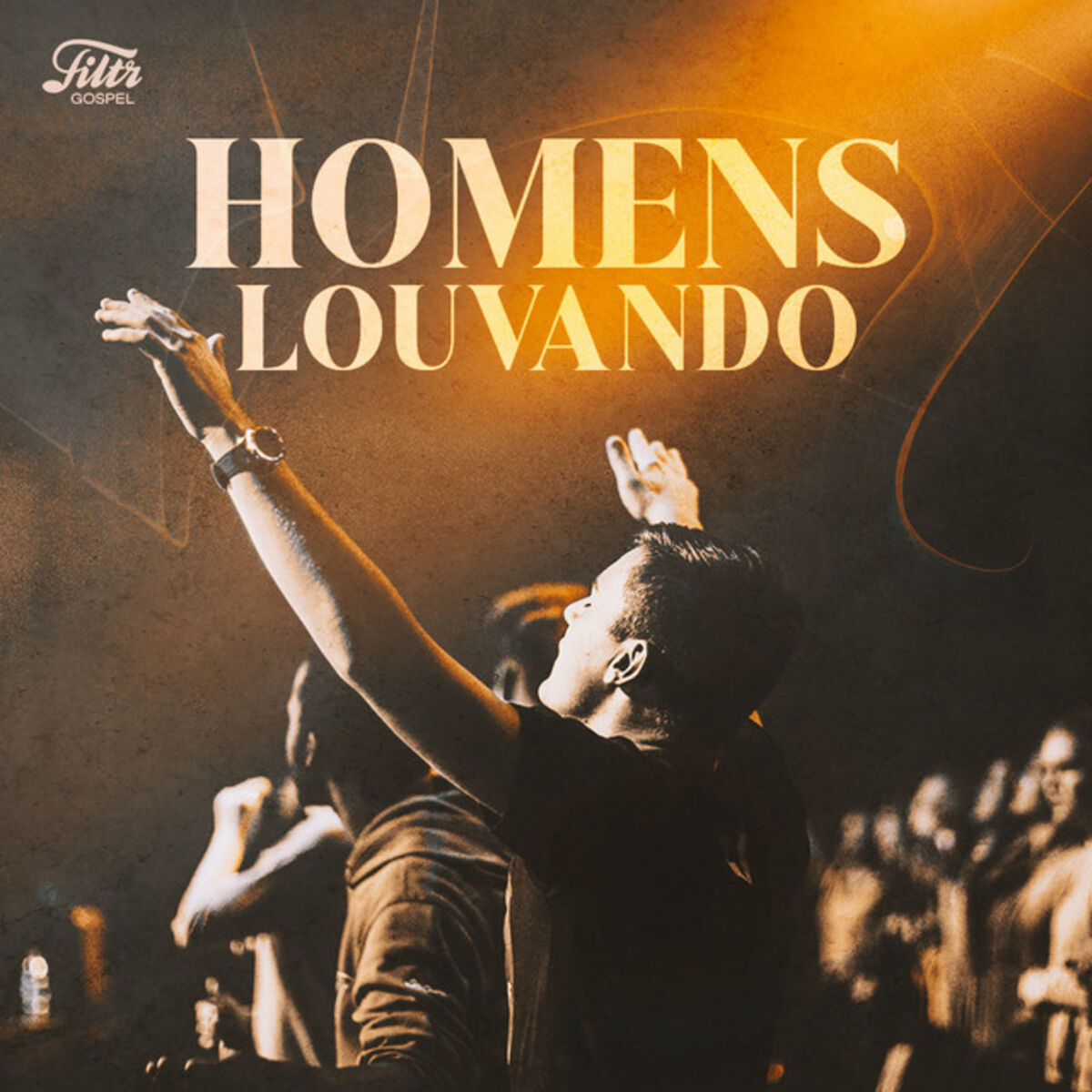 Cover of playlist Homens Louvando
