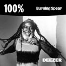 100% Burning Spear