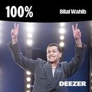 100% Bilal Wahib