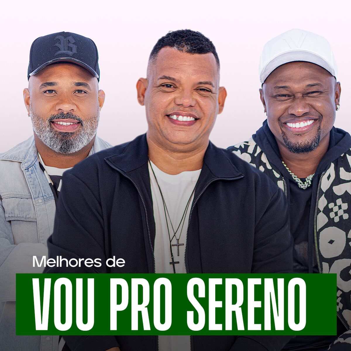 Cover of playlist Vou pro Sereno - As Melhores