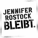JENNIFER ROSTOCK BLEIBT.