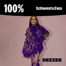 100% Schwesta Ewa