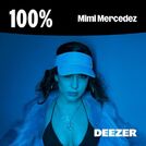 100% Mimi Mercedez