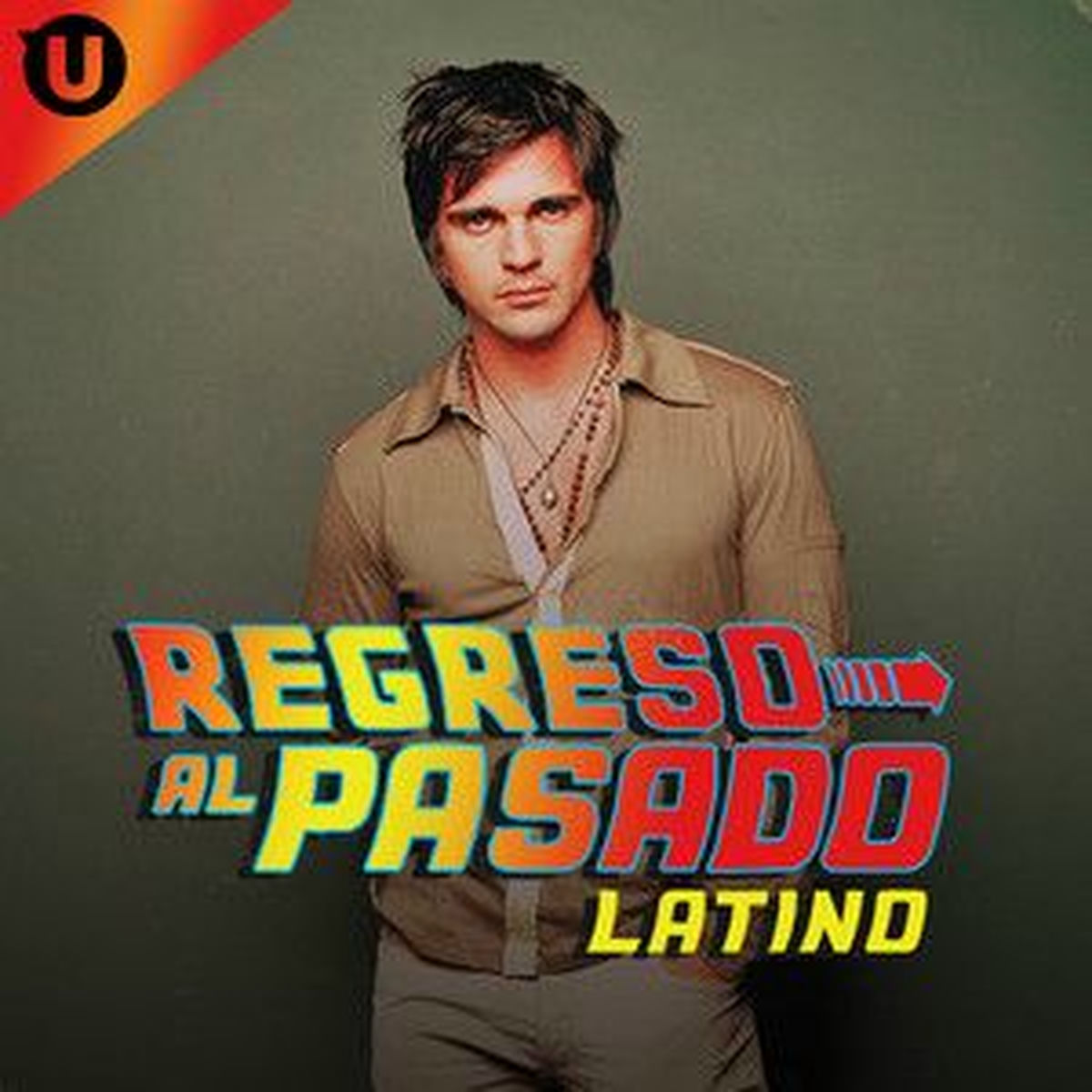 Cover of playlist Regreso al Pasado: Éxitos latinos 90, 2000, 2010..