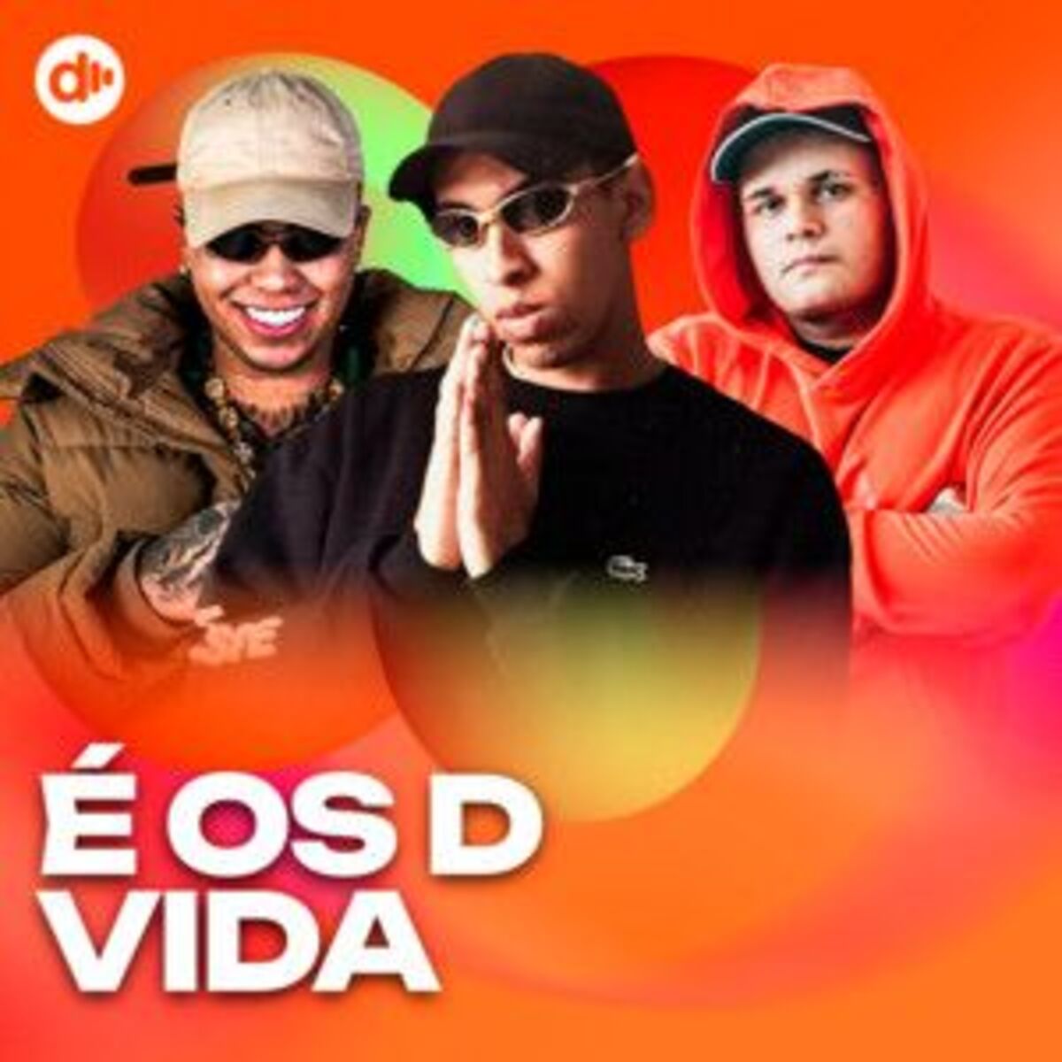 Cover of playlist é os D vida🔥 Funk 2025