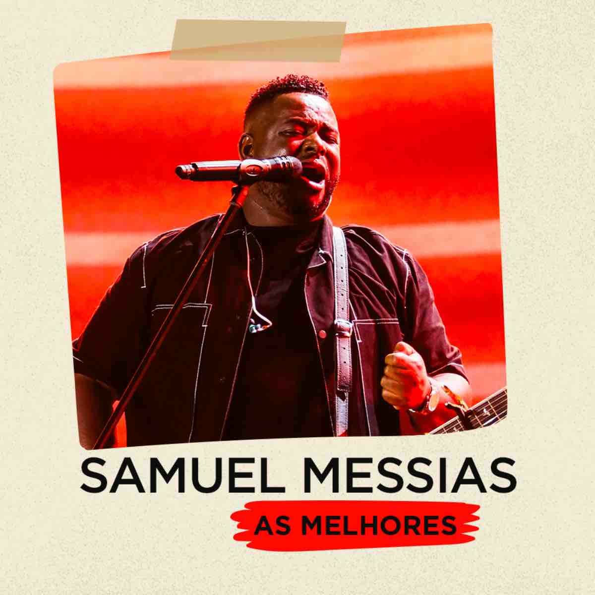 Cover of playlist Samuel Messias | As Melhores