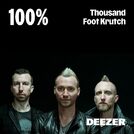 100% Thousand Foot Krutch