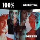 100% Why Don\'t We