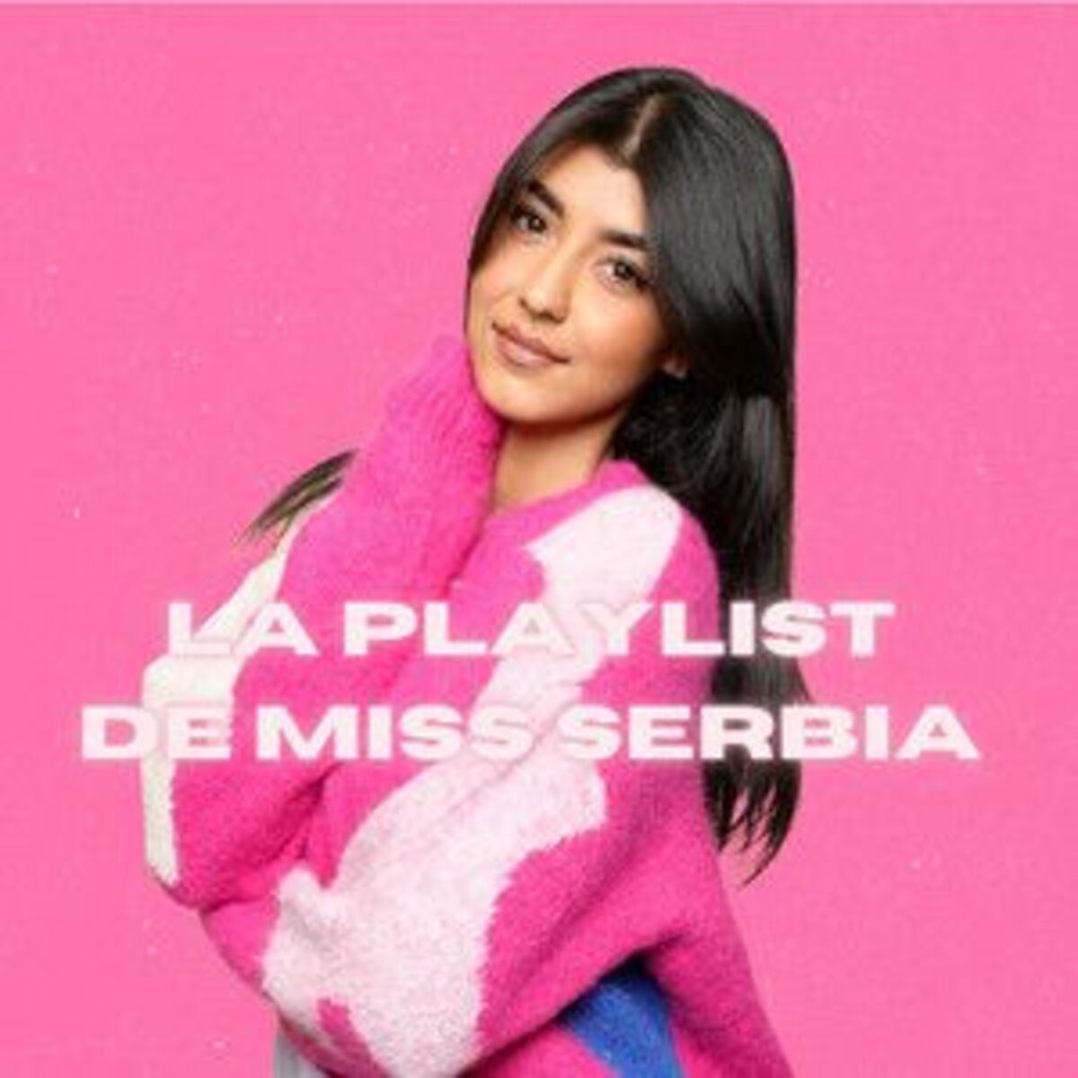 Cover of playlist La playlist de MissSerbia
