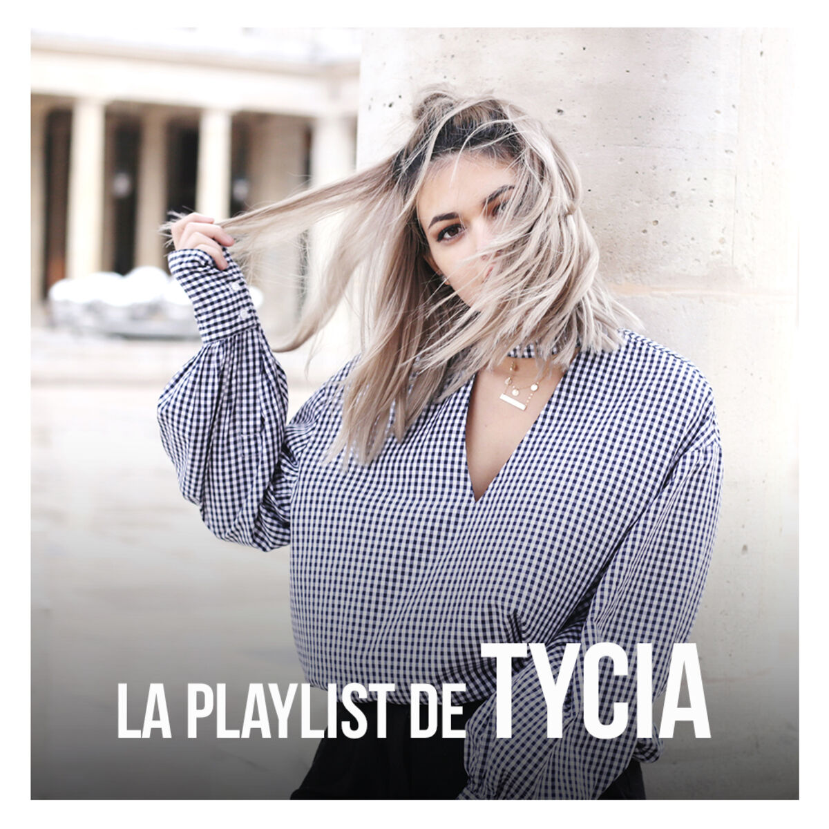Cover of playlist La playlist de TYCIA