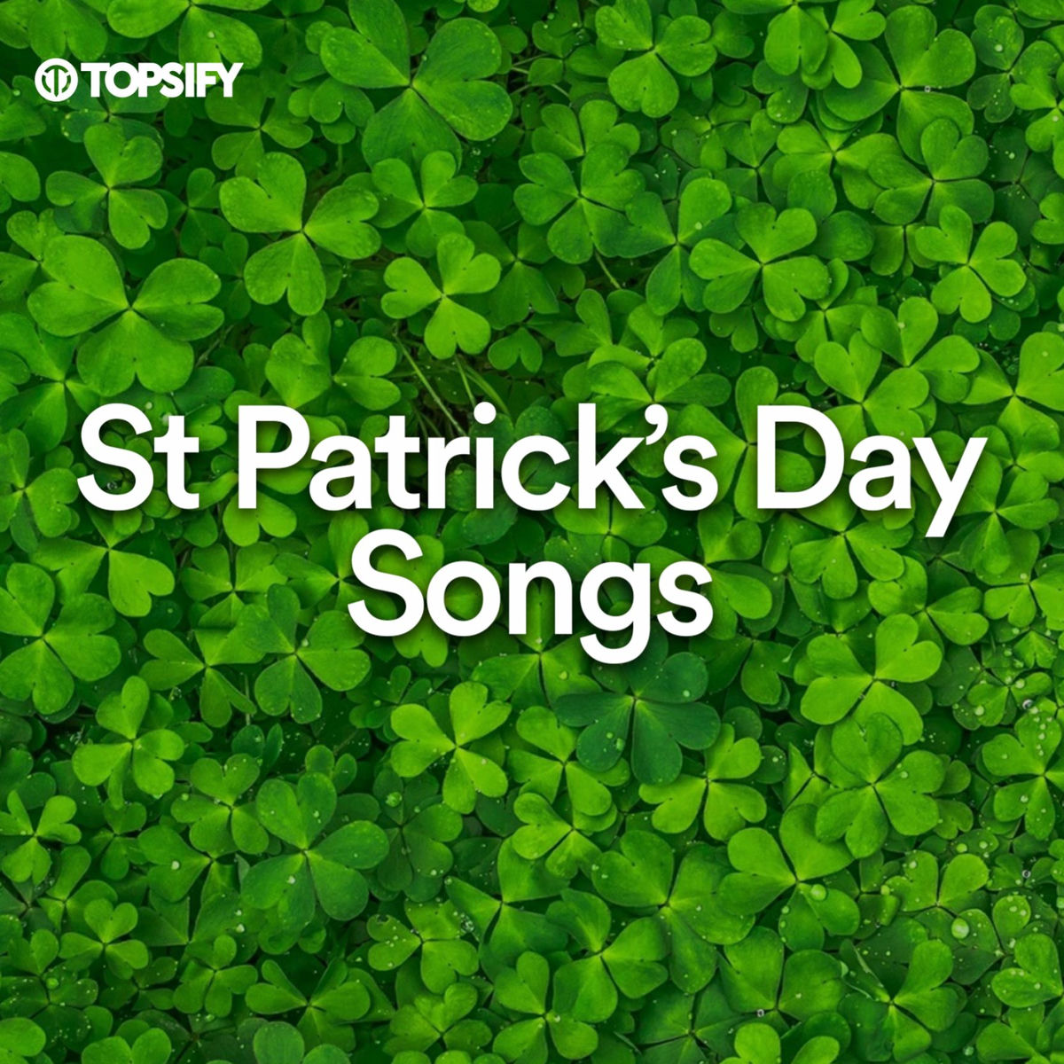 Cover of playlist St. Patrick's Day Songs 2025