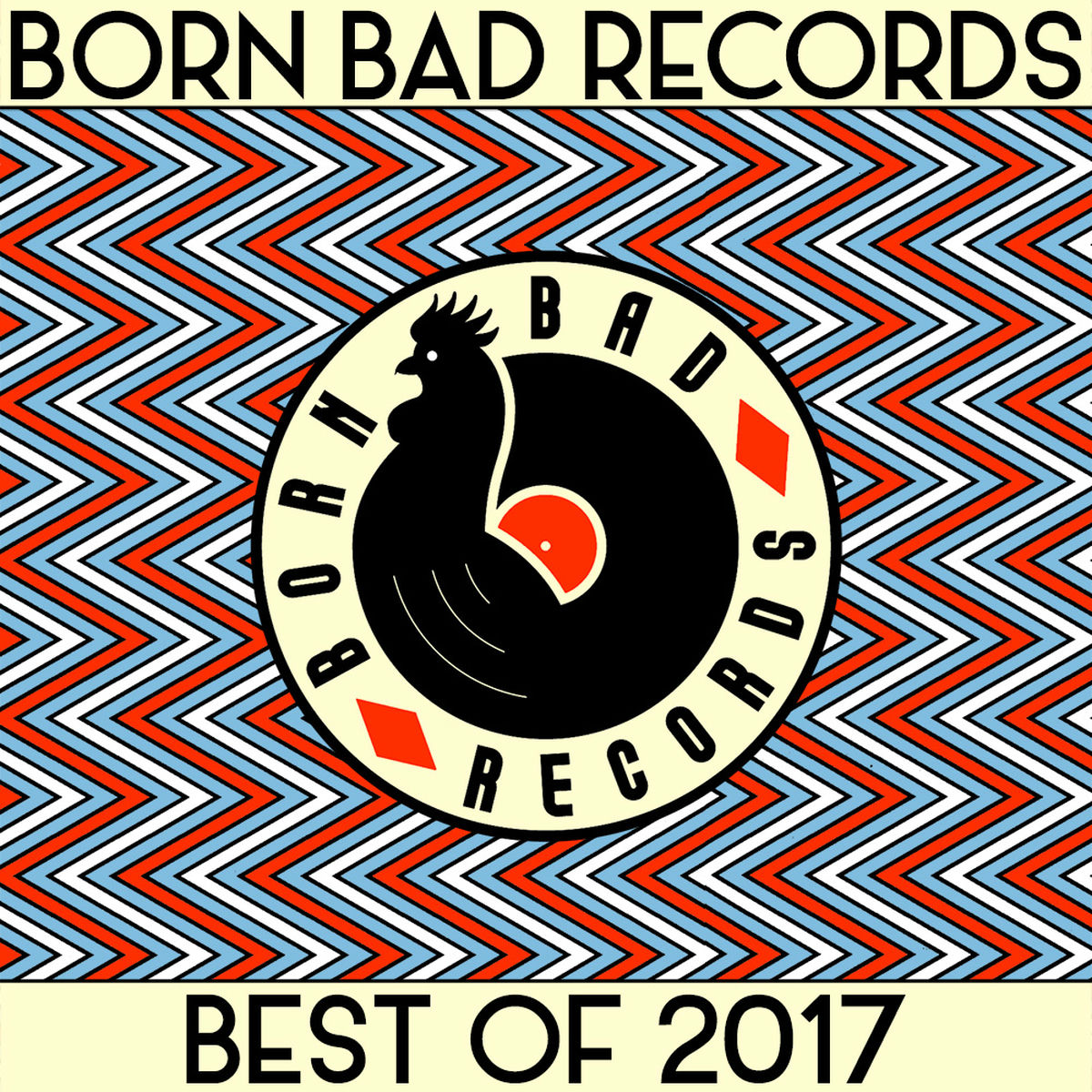Cover of playlist BORN BAD_ BEST OF 2017