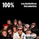100% Los Auténticos Decadentes