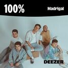 100% Madrigal