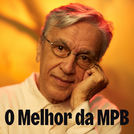 Melhores Músicas Nacionais - Melhor da MPB!
