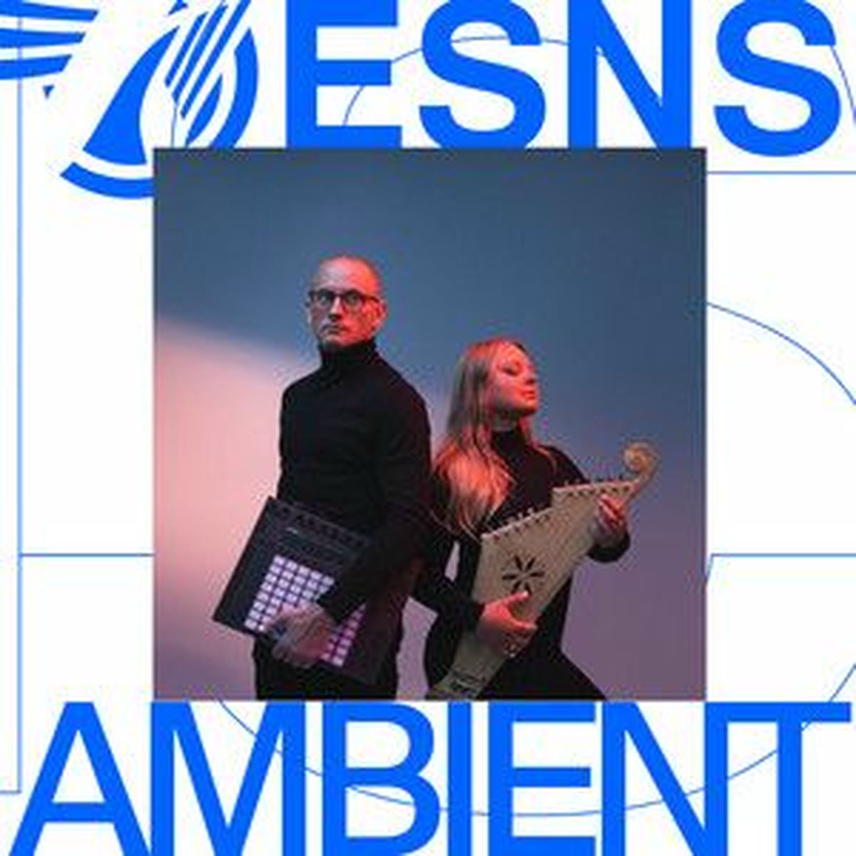 Cover of playlist Discover Ambient #ESNS26