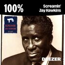 100% Screamin\' Jay Hawkins