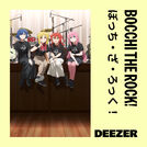 BOCCHI THE ROCK! ぼっち・ざ・ろっく！