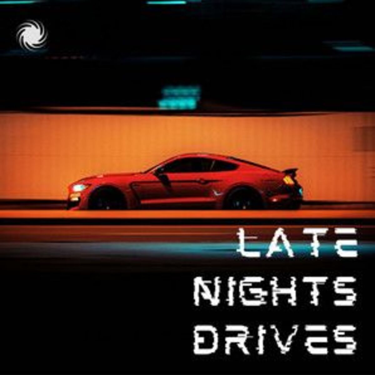 Cover of playlist Late Nights Drives 🎆