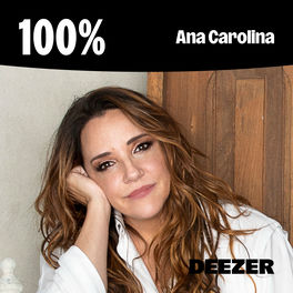 100% Ana Carolina