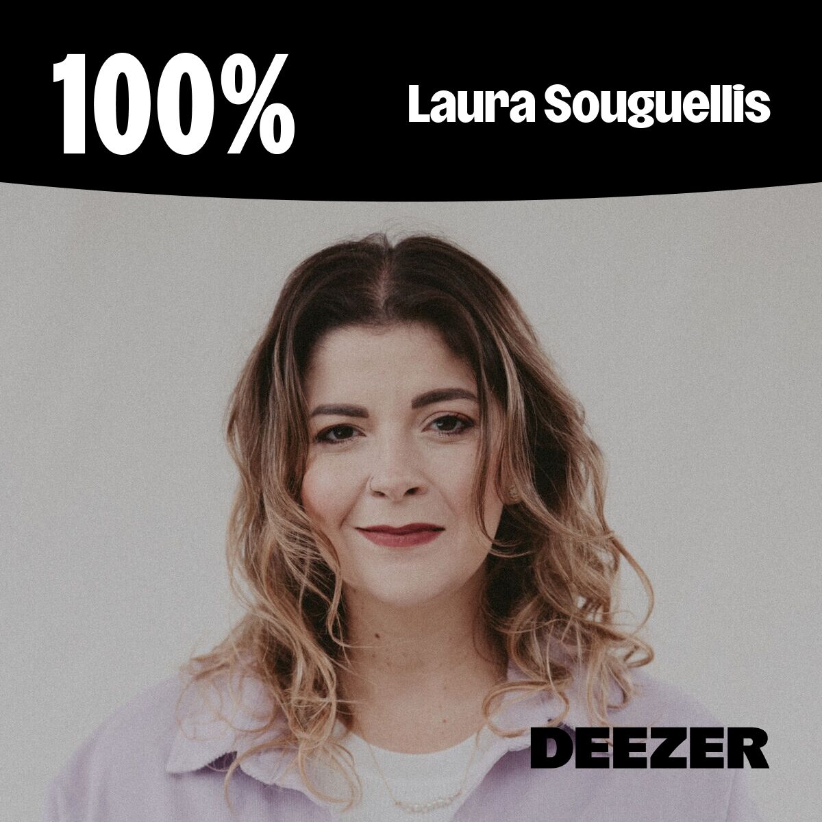 Cover of playlist 100% Laura Souguellis