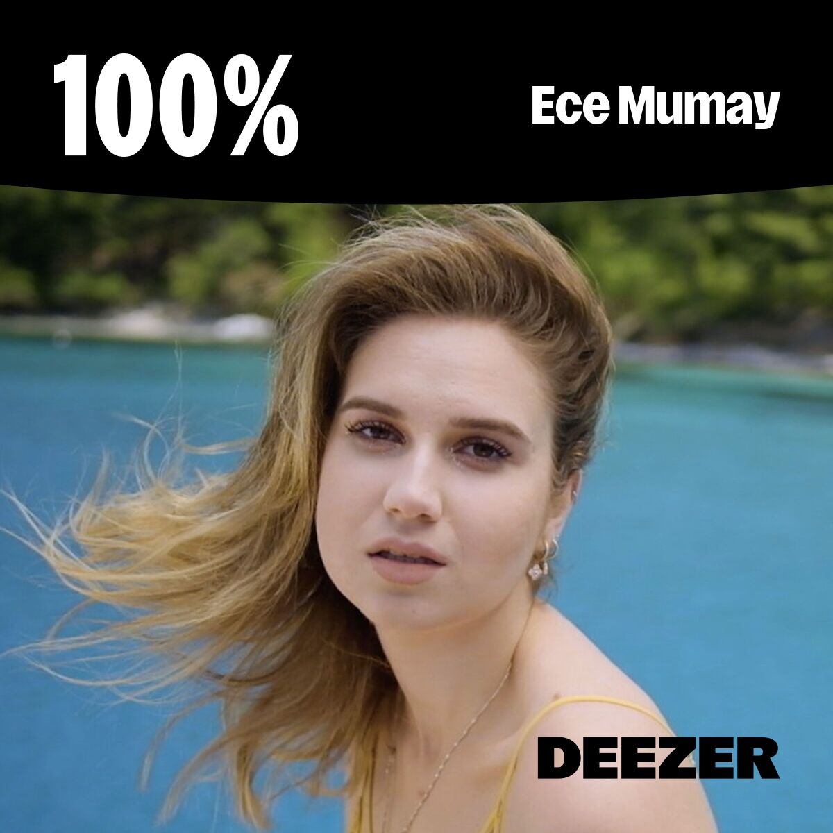 Cover of playlist 100% Ece Mumay