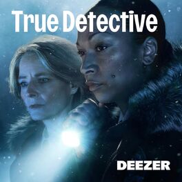 True Detective Soundtrack