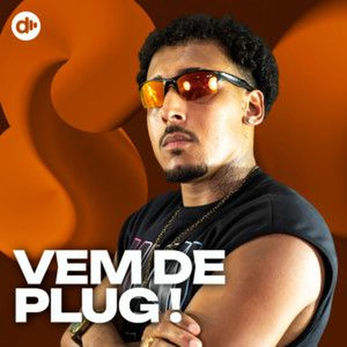 Cover of playlist Vem de Plug ! 💥 Plug 2025