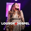 Louvor Mais Gospel