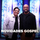 Novidades Gospel