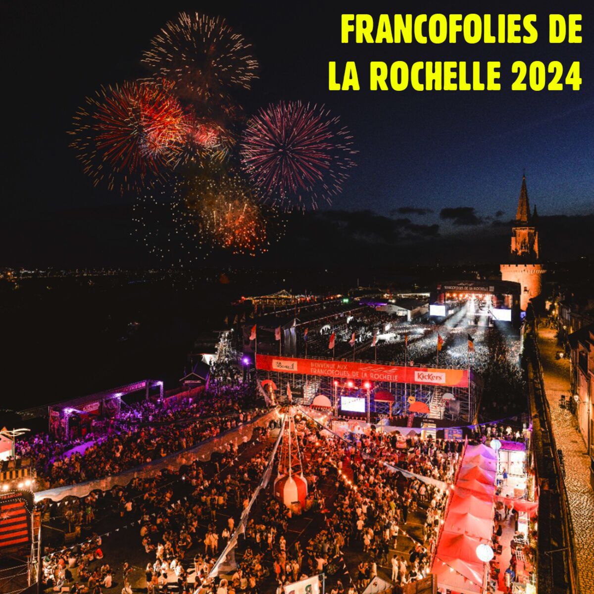 Cover of playlist Francofolies de La Rochelle 2024