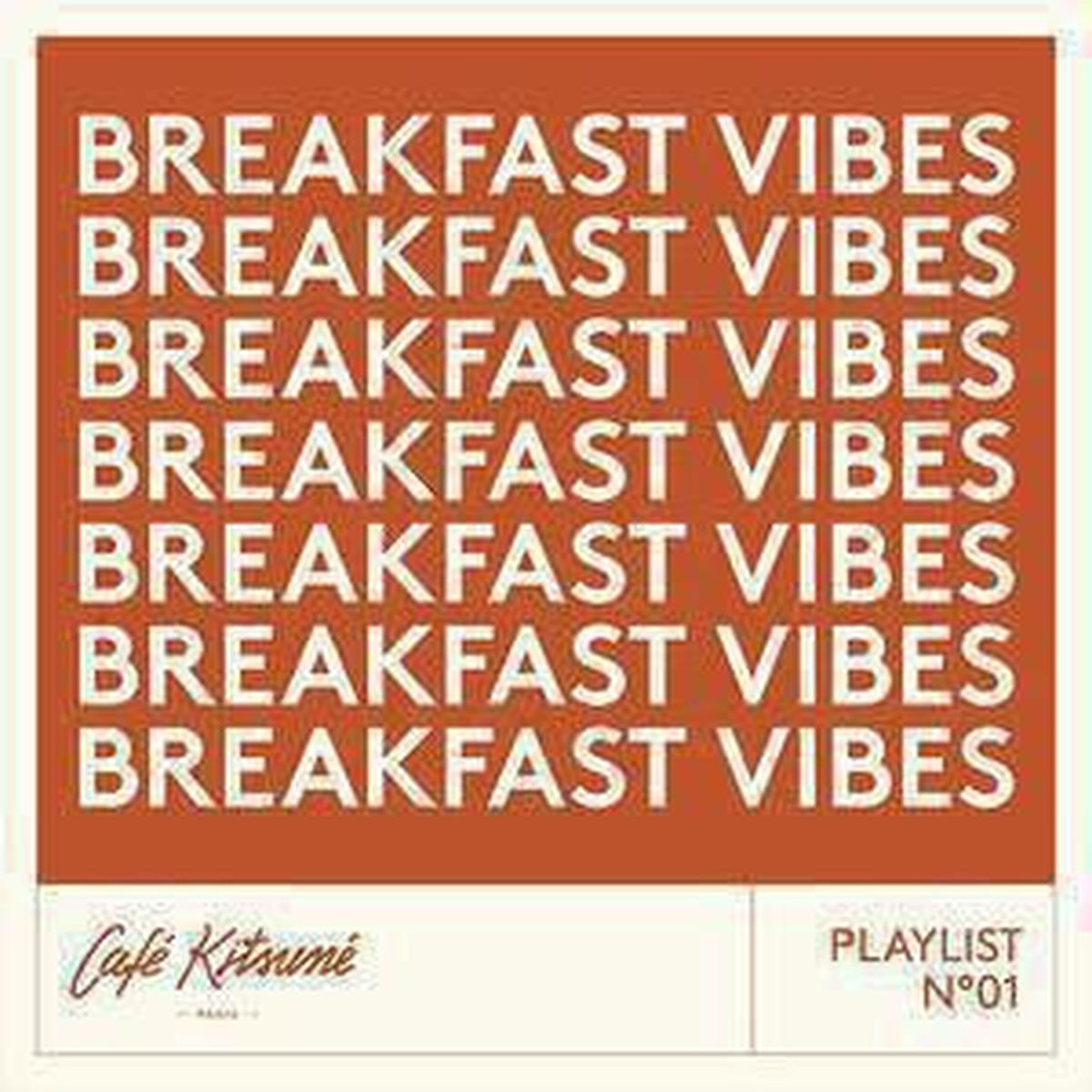 Cover of playlist Café Kitsuné : BREAKFAST VIBES