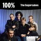 100% The Sugarcubes