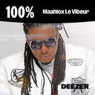 100% Maahlox Le Vibeur