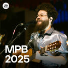 MPB 2025 🍀 As Mais Tocadas e Lançamentos