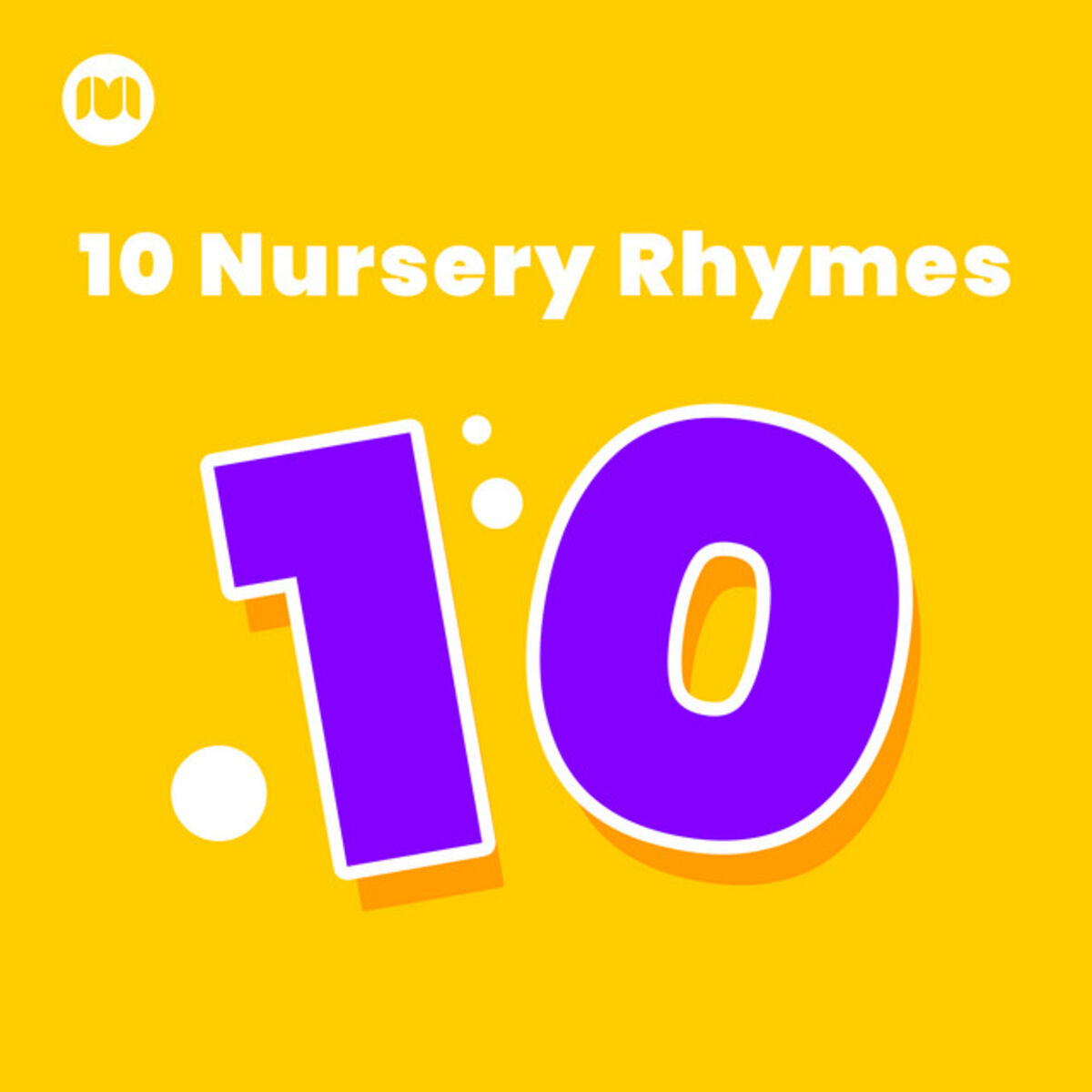 Cover of playlist 10 Nursery Rhymes