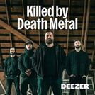 Killed by Death Metal
