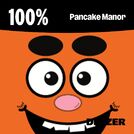 100% Pancake Manor