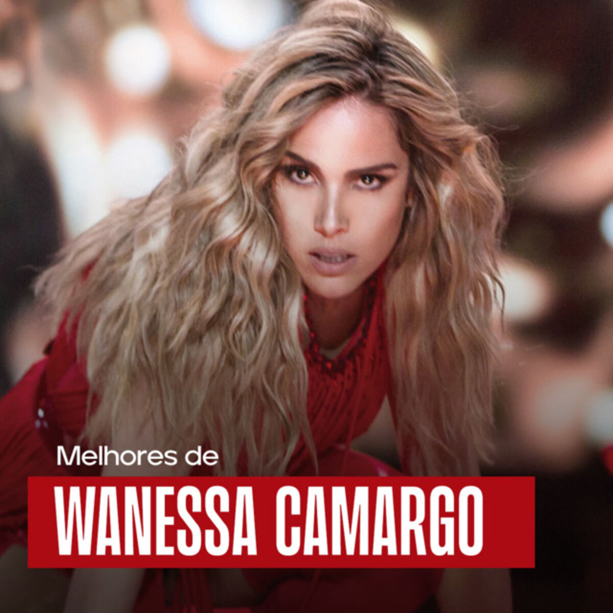 Cover of playlist Wanessa Camargo - As Melhores