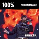 100% Willie Gonzalez
