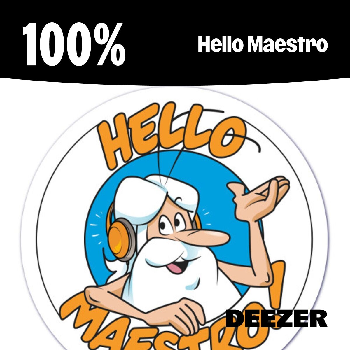 Cover of playlist 100% Hello Maestro